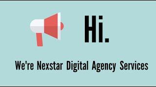 Nexstar Digital Agency Services - Company Video - 60 Second Spot