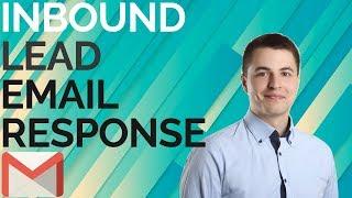 Inbound Leads - How to respond to an email request (digital agency services)