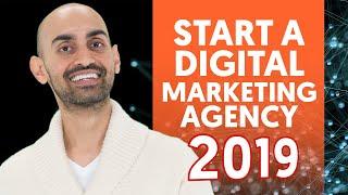 How to Start A Digital Marketing Agency As a Beginner in 2019 (Your FIRST $10k+/month)